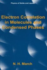 Electron Correlation in Molecules and Condensed Phases, 1
