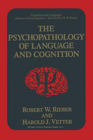 Psychopathology of Language and Cognition