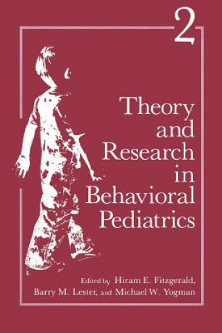 Theory and Research in Behavioral Pediatrics