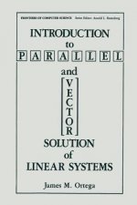 Introduction to Parallel and Vector Solution of Linear Systems