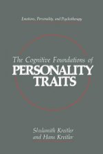 Cognitive Foundations of Personality Traits