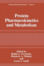 Protein Pharmacokinetics and Metabolism