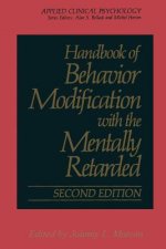 Handbook of Behavior Modification with the Mentally Retarded