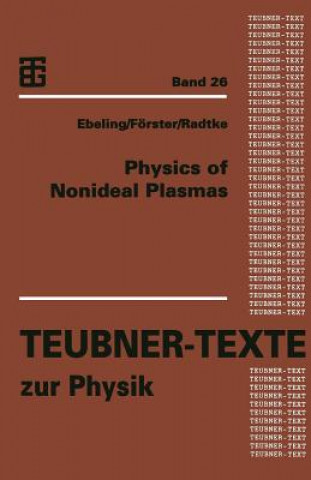 Physics of Nonideal Plasmas, 1