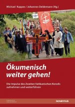 Ökumenisch weiter gehen!