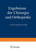 Ergebnisse der Chirurgie und Orthopadie