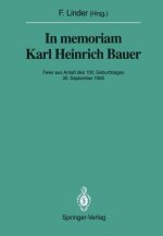 In Memoriam Karl Heinrich Bauer