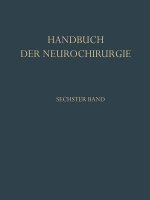 Chirurgie Der Hirnnerven Und Hirnbahnen