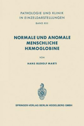 Normale Und Anomale Menschliche Hamoglobine