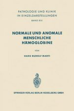 Normale Und Anomale Menschliche Hamoglobine