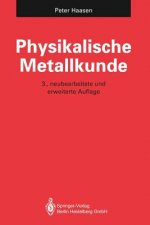 Physikalische Metallkunde