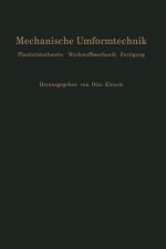 Mechanische Umformtechnik