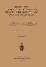 Einf hrung in Die Balneologie Und Medizinische Klimatologie (B der- Und Klimaheilkunde)