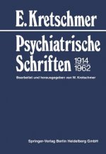 Psychiatrische Schriften 1914-1962