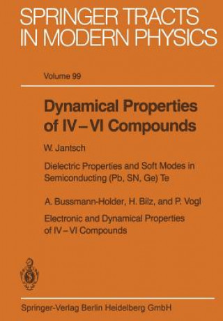 Dynamical Properties of IV-VI Compounds