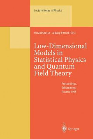Low-Dimensional Models in Statistical Physics and Quantum Field Theory