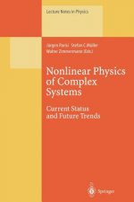 Nonlinear Physics of Complex Systems, 1