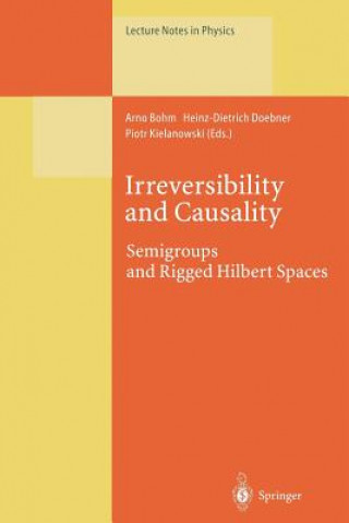 Irreversibility and Causality, 1
