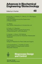 Bioprocess Design and Control