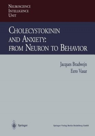 Cholecystokinin and Anxiety: From Neuron to Behavior