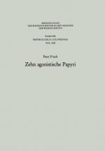 Zehn Agonistische Papyri