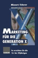 Marketing Fur Die Generation X