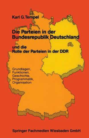 Parteien in Der Bundesrepublik Deutschland Und Die Rolle Der Parteien in Der Ddr