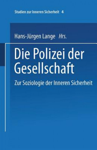 Polizei Der Gesellschaft