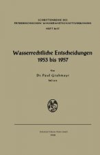 Wasserrechtliche Entscheidungen 1953 Bis 1957