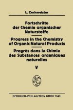 Fortschritte der Chemie organischer Naturstoffe / Progress in the Chemistry of Organic Natural Products / Progres Dans La Chimie Des Substances Organi