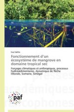 Fonctionnement D Un Ecosysteme de Mangrove En Domaine Tropical SEC