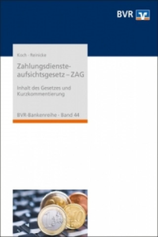 Zahlungsdiensteaufsichtsgesetz - ZAG