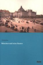 München und seine Bauten