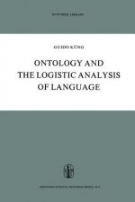 Ontology and the Logistic Analysis of Language