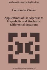 Applications of Lie Algebras to Hyperbolic and Stochastic Differential Equations, 1