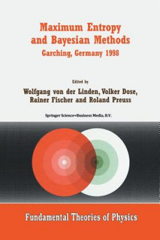 Maximum Entropy and Bayesian Methods Garching, Germany 1998