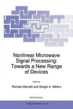 Nonlinear Microwave Signal Processing: Towards a New Range of Devices