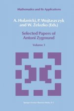 Selected Papers of Antoni Zygmund, 1