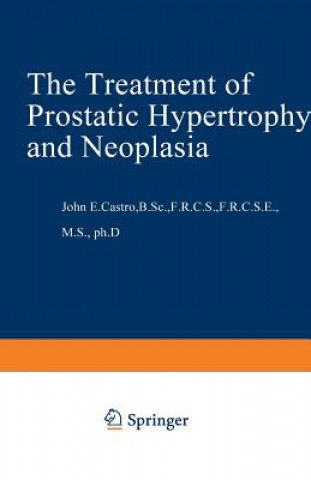 Treatment of Prostatic Hypertrophy and Neoplasia