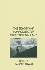 Biology and Management of Mountain Ungulates
