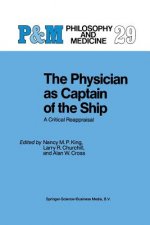 Physician as Captain of the Ship