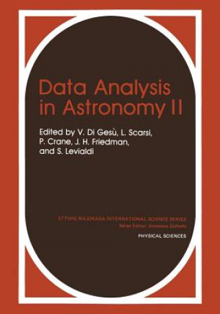 Data Analysis in Astronomy II