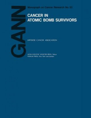 Cancer in Atomic Bomb Survivors