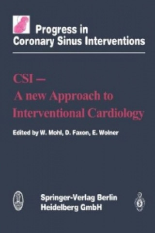 CSI A New Approach to Interventional Cardiology, 1
