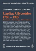 Cardiac Glycosides 1785-1985