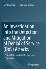 Investigation into the Detection and Mitigation of Denial of Service (DoS) Attacks