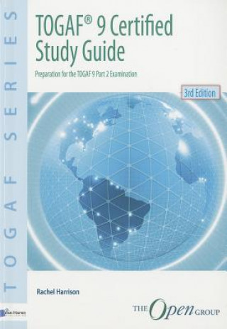 TOGAF 9 Certified Study Guide