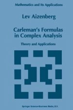 Carleman s Formulas in Complex Analysis, 1