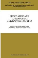 Fuzzy Approach to Reasoning and Decision-Making