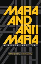 Mafia and Antimafia